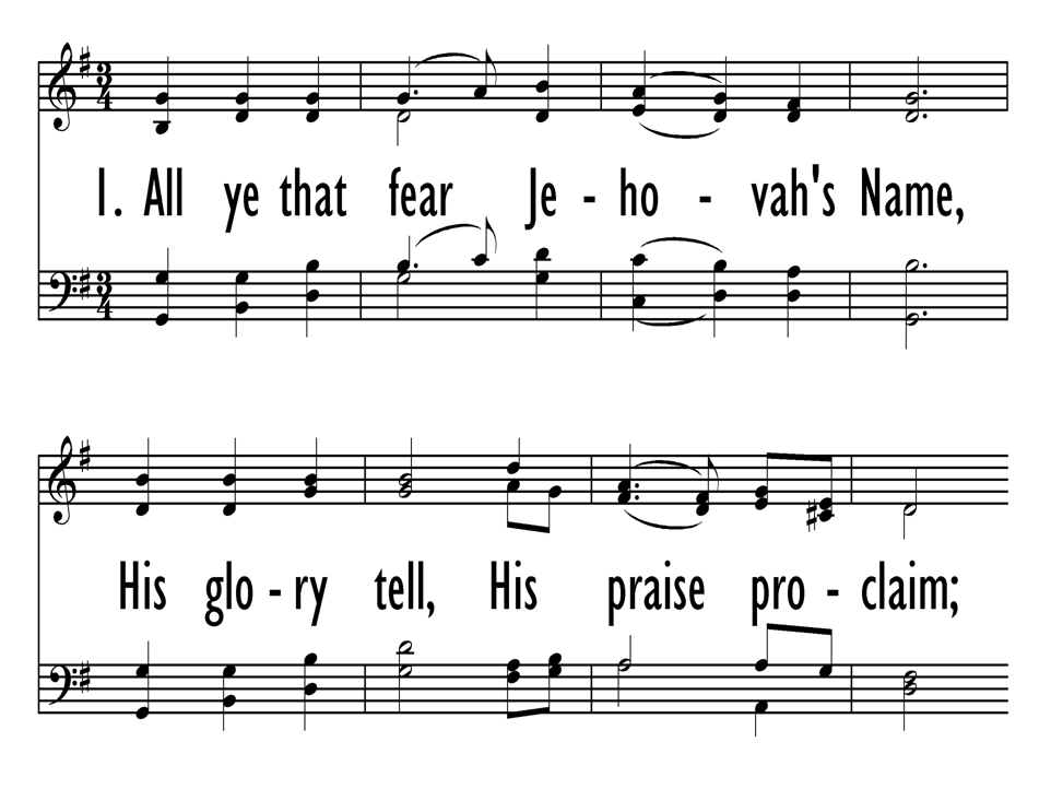 ALL YE THAT FEAR JEHOVAH'S NAME (Blue Psalter 35)